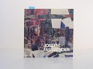 Seller image for Joseph Fassbender. Ausstellung zum 70. Geburtstag. Der Katalog erschienen anllich der Ausstellung im Rheinischen Landesmuseum, Bonn 4. 5. - 16. 6. 1973. for sale by Kunstantiquariat Rolf Brehmer