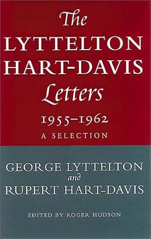 Immagine del venditore per Lyttelton Hart-Davies Letters 1955-1962: A Selection venduto da WeBuyBooks