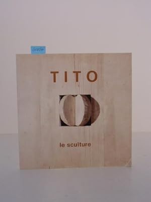 Immagine del venditore per Tito le sculture. Mit einer Einleitung `La mia scultura` von Tito Amodei. venduto da Kunstantiquariat Rolf Brehmer