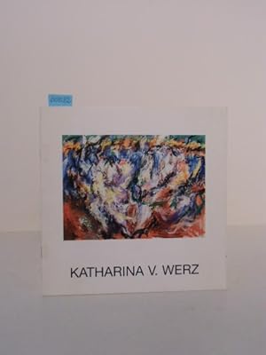 Bild des Verkufers fr Katharina v. Werz. Neue Bilder. Katalog zur Ausstellung vom 28. Februar - 19. April 1997 in der Galerie Kurt Schfer, Berlin. zum Verkauf von Kunstantiquariat Rolf Brehmer