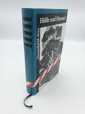 Hölle und Himmel Roman