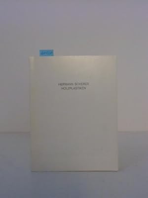 Seller image for Hermann Scherer. Holzplastiken 1924 - 26. Katalog zur Ausstellung Nov. 1980 - Feb. 1981. for sale by Kunstantiquariat Rolf Brehmer