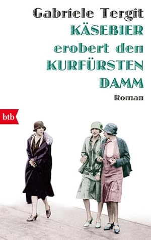 Bild des Verkufers fr Ksebier erobert den Kurfrstendamm zum Verkauf von Smartbuy