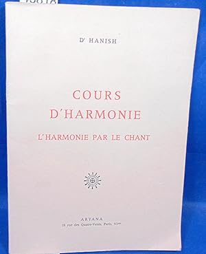 Bild des Verkufers fr Cours d'harmonie. L'harmonie par le chant zum Verkauf von librairie le vieux livre