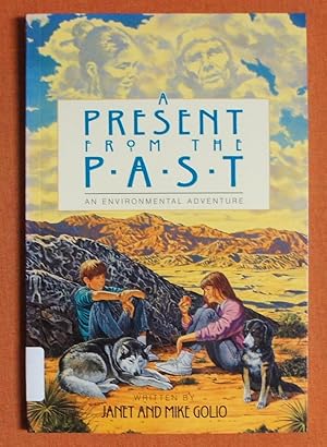 Seller image for A Present from the Past: An Environmental Adventure (Environmental Adventure Series) for sale by GuthrieBooks