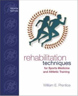 Bild des Verkufers fr Rehabilitation Techniques for Sports Medicine and Athletic Training with Laboratory Manual and eSims Password Card (Rehabilitation Techniques in Sports Medicine) zum Verkauf von WeBuyBooks