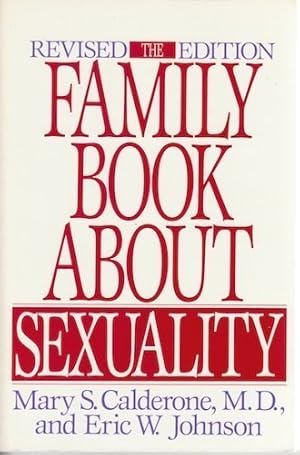 Imagen del vendedor de The Family Book About Sexuality a la venta por WeBuyBooks