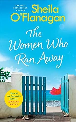 Seller image for The Women Who Ran Away: Will their secrets follow them? for sale by WeBuyBooks