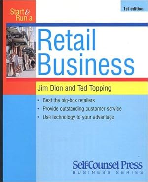 Bild des Verkufers fr Start and Run a Profitable Retail Business (Self-counsel Business S.) zum Verkauf von WeBuyBooks