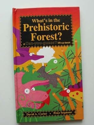 Bild des Verkufers fr What's in the Prehistoric Forest? (Flap books - can you guess) zum Verkauf von WeBuyBooks
