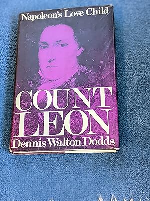 Seller image for Count Leon: Napoleon's Love Child for sale by East Kent Academic