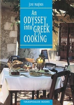 Imagen del vendedor de An Odyssey into Greek Cooking a la venta por WeBuyBooks