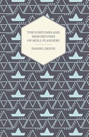 Seller image for The Fortunes and Misfortunes of Moll Flanders [Hardcover ] for sale by booksXpress