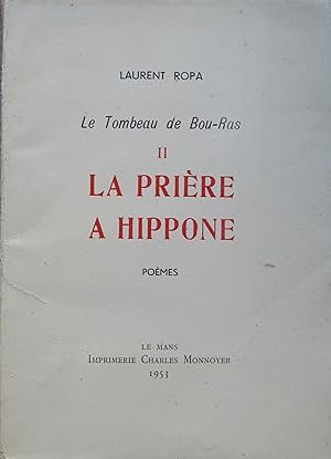 La Prière à Hippone (Le Tombeau de Bou-Ras. II)