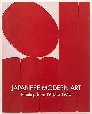 Bild des Verkufers fr Japanese Modern Art: Painting from 1910 to 1970 zum Verkauf von Zed Books