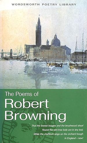 Immagine del venditore per The Poems of Robert Browning (Wordsworth Poetry Library) venduto da M Godding Books Ltd