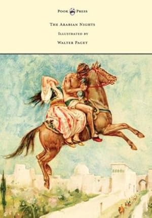 Seller image for The Arabian Nights - Illustrated by Walter Paget by Rouse, W H D [Hardcover ] for sale by booksXpress