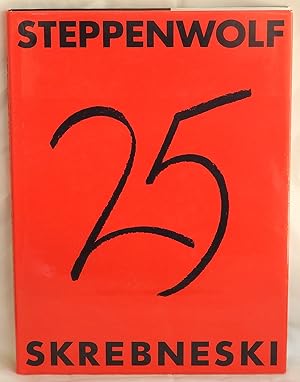 Seller image for Steppenwolf Theatre Company: Twenty-Five Years of an Actor's Theater for sale by Argyl Houser, Bookseller