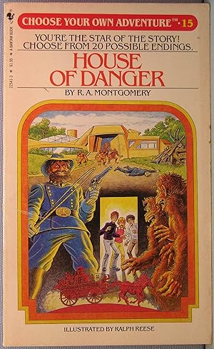 House of Danger [Choose Your Own Adventure #15]