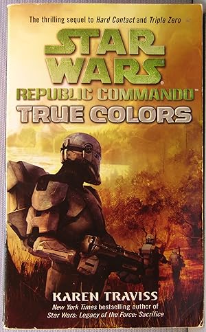 True Colors [Star Wars: Republic Commando #3]