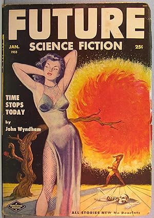Future Science Fiction Stories, January 1953