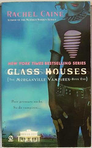 Glass Houses [The Morganville Vampires #1]