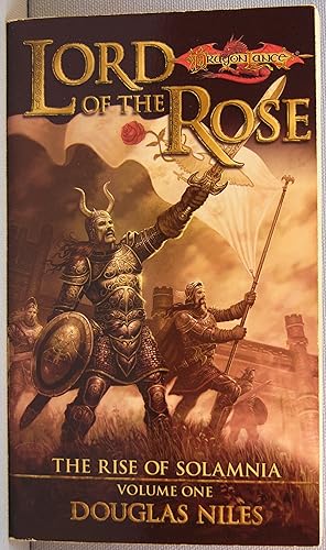 Lord of the Rose [Dragonlance: Rise of Solamnia #1]