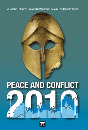 Seller image for Peace and Conflict 2010 by Hewitt, J. Joseph, Wilkenfeld, Jonathan, Gurr, Ted Robert [Paperback ] for sale by booksXpress