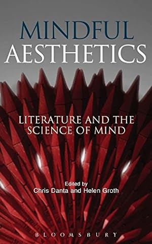 Seller image for Mindful Aesthetics: Literature and the Science of Mind [Soft Cover ] for sale by booksXpress