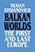 Seller image for Balkan Worlds: The First and Last Europe (Sources and Studies in World History) by Stoianovich, Traian [Paperback ] for sale by booksXpress