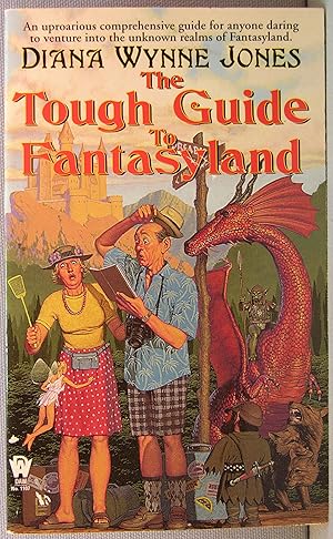 The Tough Guide to Fantasyland