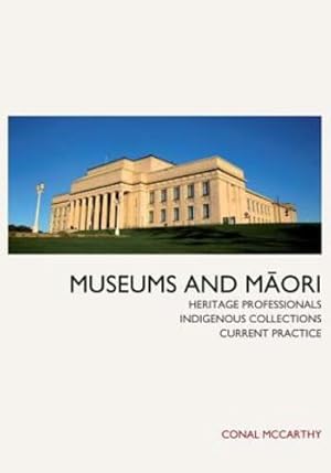 Seller image for Museums and Maori by McCarthy, Conal [Paperback ] for sale by booksXpress