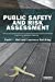 Immagine del venditore per Public Safety and Risk Assessment: Improving Decision Making (Earthscan Risk in Society) by Ball, David J., Ball-King, Laurence [Paperback ] venduto da booksXpress
