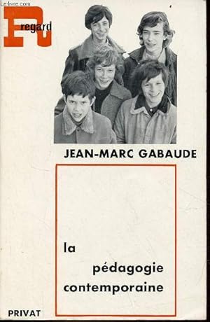 Seller image for La pdagogie contemporaine - Collection regard. for sale by Le-Livre