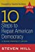 Seller image for 10 Steps to Repair American Democracy by Hill, Steven [Paperback ] for sale by booksXpress