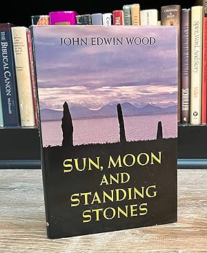 Bild des Verkufers fr Sun, Moon & Standing Stones (hardcover) zum Verkauf von Forgotten Lore