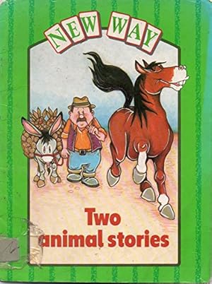 Seller image for Platform Books - Two Animal Stories (Green Level) (New Way Series) for sale by WeBuyBooks