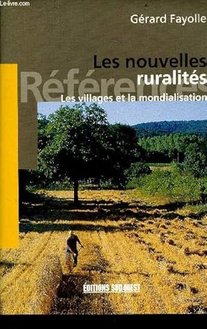 Bild des Verkufers fr Les nouvelles ruralits - Les villages et la mondialisation. zum Verkauf von Le-Livre