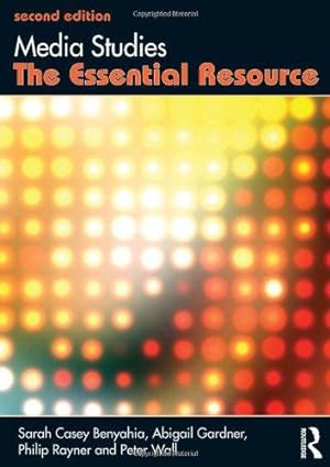 Immagine del venditore per Media Studies: The Essential Resource (Essentials) venduto da WeBuyBooks