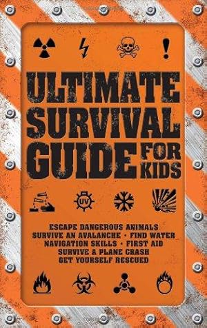 Imagen del vendedor de The Ultimate Survival Guide for Kids a la venta por WeBuyBooks