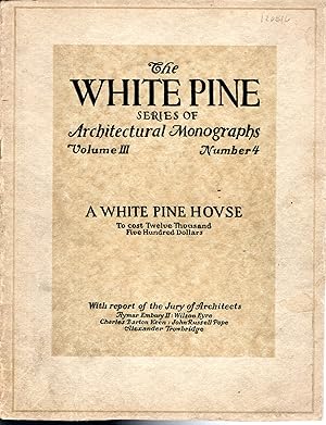 Immagine del venditore per Report of the Jury Awards.For a House to Cost Twelve Thousand Five Hundred Dollars (The White Pine Series of Architectural Monographs, Volume III (3). No.4,) venduto da Dorley House Books, Inc.