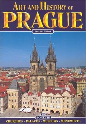 Imagen del vendedor de Art and History of Prague (Bonechi Art and History Series) a la venta por WeBuyBooks