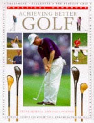 Imagen del vendedor de Achieving Better Golf (Practical Handbook) a la venta por WeBuyBooks