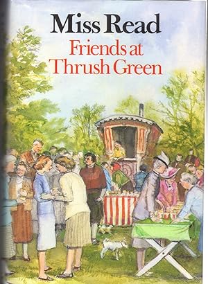 Seller image for Friends at Thrush Green (Thrush Green Series #10) for sale by Dorley House Books, Inc.