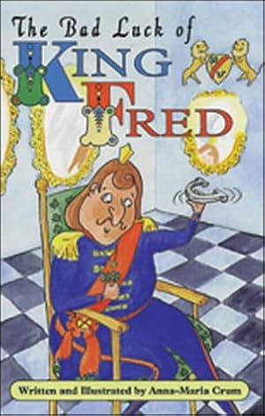 Imagen del vendedor de THE BAD LUCK OF KING FRED - CB (Literacy Links Chapter Books) a la venta por WeBuyBooks