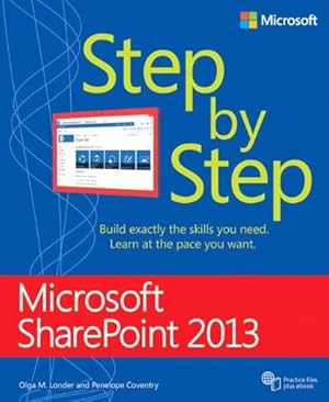 Immagine del venditore per Microsoft SharePoint 2013 Step by Step (Step by Step (Microsoft)) venduto da WeBuyBooks