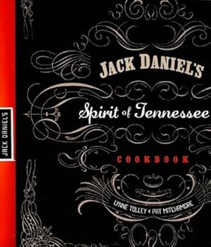 Bild des Verkufers fr Jack Daniel's Spirit of Tennessee Cookbook zum Verkauf von WeBuyBooks