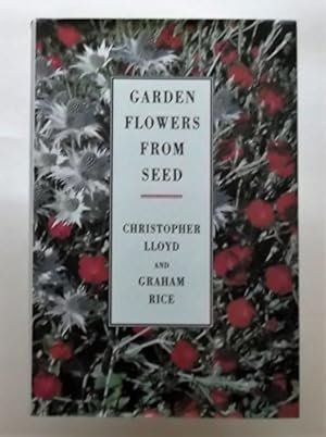 Image du vendeur pour Garden Flowers from Seed mis en vente par WeBuyBooks