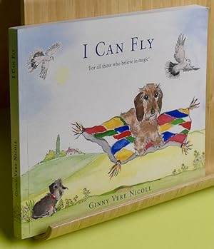 'I Can Fly'. Nutmeg the Flying Dog. Signed by the Author.