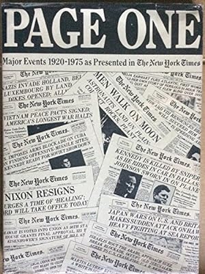 Bild des Verkufers fr Page One: Major Events, 1920-1976, As Presented in the New York Times. zum Verkauf von WeBuyBooks